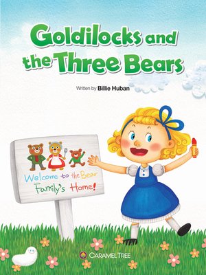 cover image of Goldilocks and the Three Bears